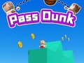 Jeu Pass Dunk