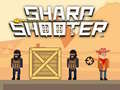 Jeu Sharp shooter