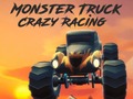 Jeu Monster Truck Crazy Racing