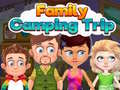 Jeu Family Camping Trip