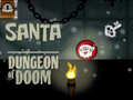 Jeu Santa Dungeon Of Doom