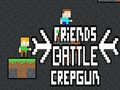 Jeu Friends Battle Crepgun