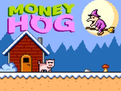 Jeu Money Hog