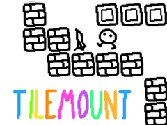 Jeu Tilemount