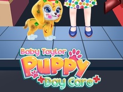 Jeu Baby Taylor Puppy Daycare