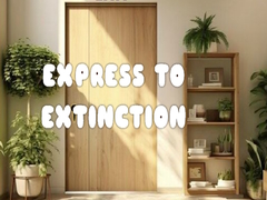 Jeu Express to Extinction