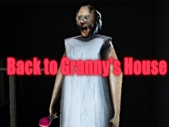Jeu Back to Granny's House