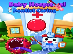 Jeu Baby Hospital Dentist Caring