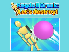 Jeu Ragdoll Break Let'S Destroy