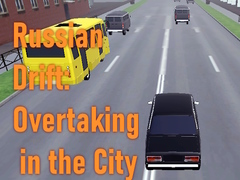 Jeu Russian Drift: Overtaking in the City