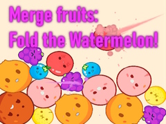 Jeu Merge fruits: Fold the Watermelon!