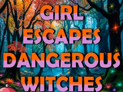 Jeu Girl Escapes Dangerous Witches