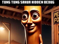 Jeu Tung Tung Sahur Hidden Bedug
