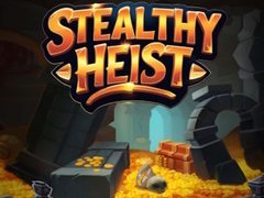 Jeu Stealthy Heist