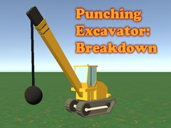 Jeu Punching Excavator: Breakdown!