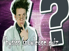 Jeu Physics knowledge quiz