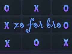 Jeu xo for bro