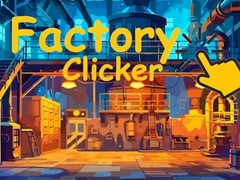 Jeu Factory Clicker