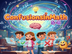 Jeu ConfusionsInMath 5-8