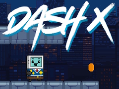 Jeu Dash X
