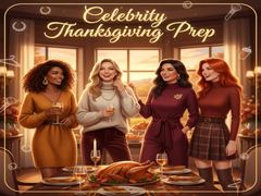 Jeu Celebrity Thanksgiving Prep 