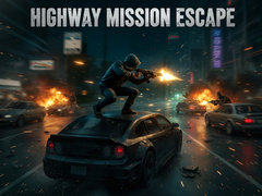 Jeu Highway Mission Escape