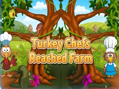 Jeu Turkey Chefs Reached Farm