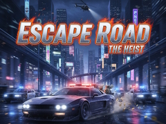 Jeu Escape Road The Heist