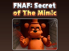 Jeu Fnaf Secret: Of The Mimic