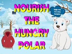 Jeu Nourish The Hungry Polar Bear