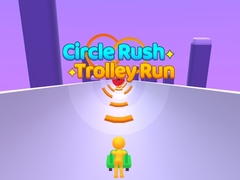 Jeu Circle Rush Trolley Run