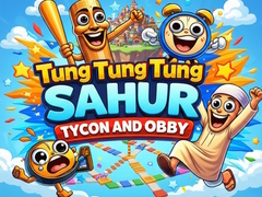 Jeu Tung Sahur Tycoon and Obby