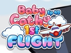 Jeu Baby Cathy Ep49: 1st Flight