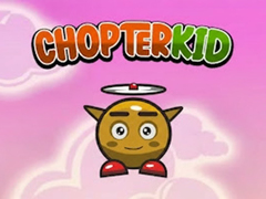 Jeu Chopter Kid