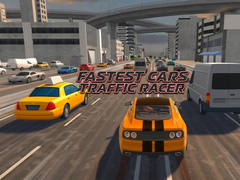 Jeu Fastest Cars Traffic Racer