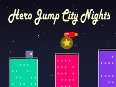 Jeu Hero Jump City Nights