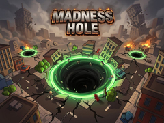 Jeu Madness Hole