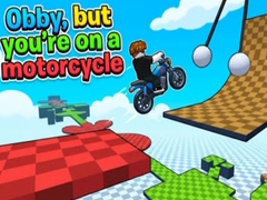 Jeu Obby, but you're on a motorcycle