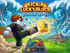 Jeu Kick a Lucky Block: Tsunami Waves