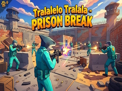Jeu Tralalelo Tralala - Prison Break