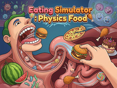 Jeu Eating Simulator: Physics Food 