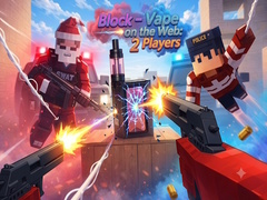 Jeu Block - Vape on the Web: 2 Players