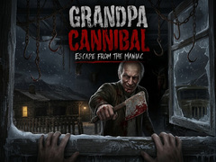 Jeu Grandpa Cannibal: Escape from the Maniac