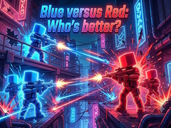 Jeu Blue versus Red: Who's better?
