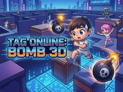 Jeu Tag Online: Bomb 3D