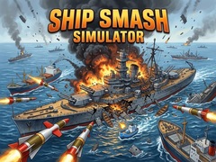 Jeu Ship Smash Simulator