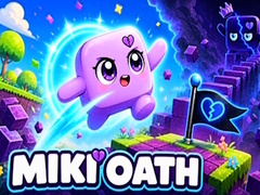 Jeu Miki Oath
