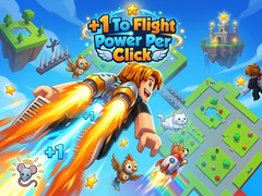 Jeu +1 To Flight Power Per Click