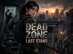 Jeu Dead Zone: Last Stand