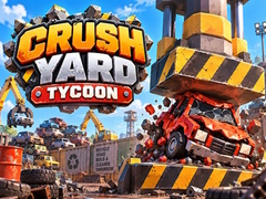 Jeu Crush Yard Tycoon